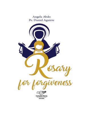 cover image of Rosary for forgiveness